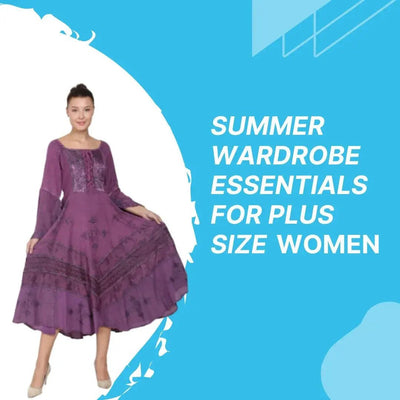 Summer Wardrobe Essentials For Plus Size Women